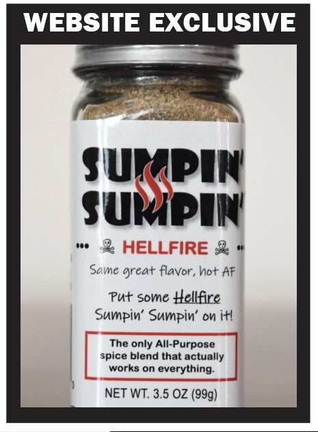 Sumpin' Sumpin' - 🔥HELLFIRE🔥 - WEBSITE EXCLUSIVE